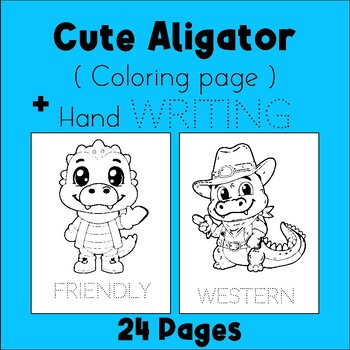 Preview of Crocodile / Alligator Coloring Pages  Activities + Hand Writing