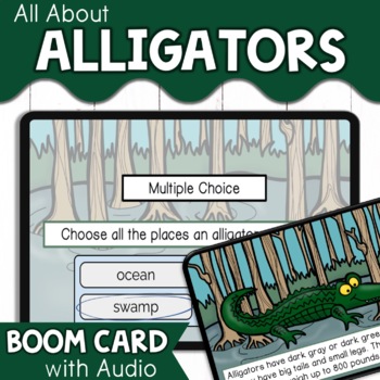 Preview of Alligator Nonfiction Passage with Text Features | Read to Me Digital Boom Cards