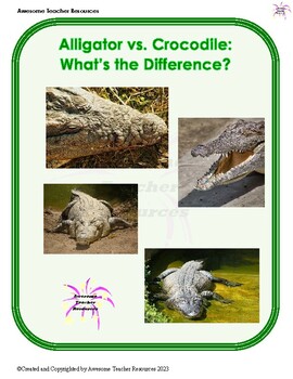 Preview of Alligator vs. Crocodile: What’s the Difference Reading Comprehension and Essay R