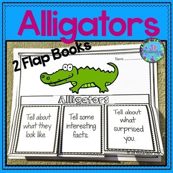 Preview of Alligators Writing Flap Books Kindergarten First Second Grade ESL Science