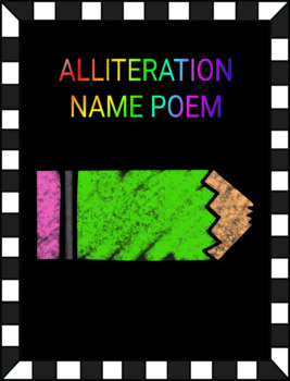 Preview of Alliteration Name Poem - Great for Back to School - PDF