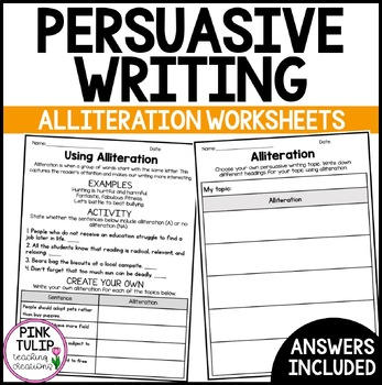 Preview of Alliteration - Persuasive Writing Worksheets