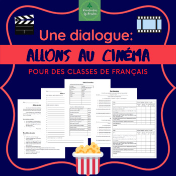 Preview of Allons au cinéma: Un dialogue (French Movie-themed Skit Creation Activity)
