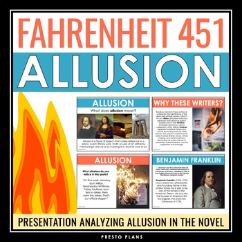 Preview of Fahrenheit 451 by Ray Bradbury - Allusion in the Novel Presentation Lesson