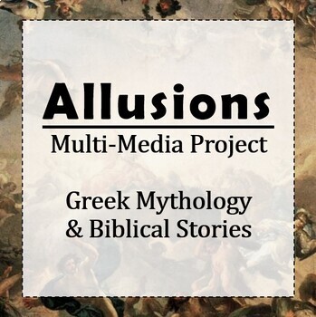 Preview of Allusions Multimedia Project & Presentations: Greek Mythology & Bible Stories