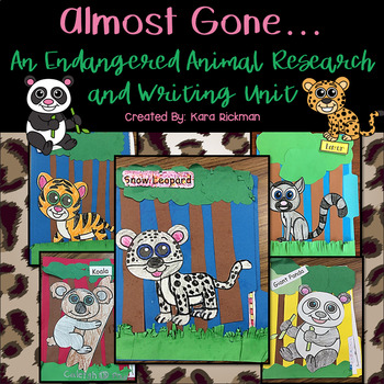 Preview of Almost Gone...An Endangered Animal Research and Writing Unit