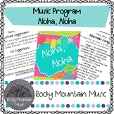 Aloha Aloha Music Program