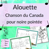 Alouette : Chanson folklorique du Canada avec la noire pointée