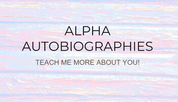 Preview of Alpha Autobiographies- First Week of School Activity