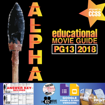 Preview of Alpha Movie Guide | Questions | Worksheet | Google Slides (PG13 - 2018)