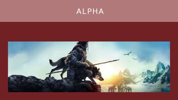 Preview of Alpha Movie PPT for Alpha Movie Guide