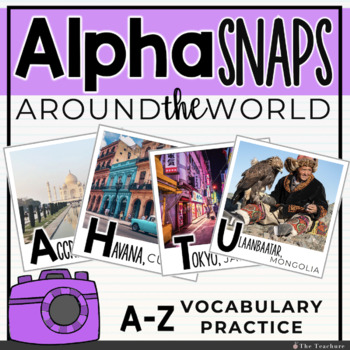 Preview of Alpha Snaps: A-Z Around the World Vocabulary