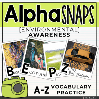 Preview of Alpha Snaps: A-Z Environmental Awareness Vocabulary