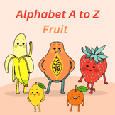 Alphabet A to Z Fruit