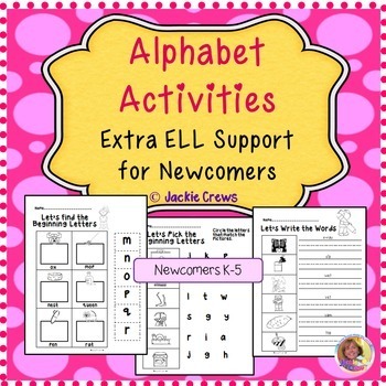 Preview of Alphabet Activities and Extra Support for ESL NEWCOMERS w/EASEL PAGES