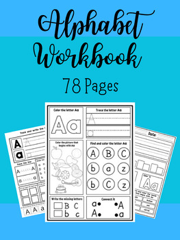 Alphabet Activity Workbook- All Letters Included-3 Pages for Each Letter