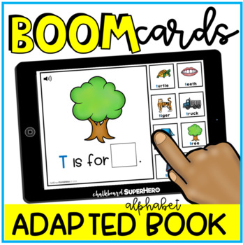 Preview of Alphabet Adapted Book: Letter "T" BOOM CARDS {distance learning}
