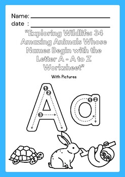 Preview of Alphabet Adventures: Exploring 34 Animals Beginning with A