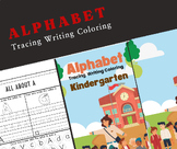 Alphabet/All about A-Z/Tracing Writing and Coloring/Kinder