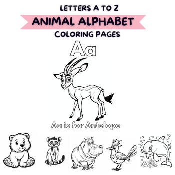 Preview of Alphabet Animal Coloring Pages | A-Z Letters | Printable