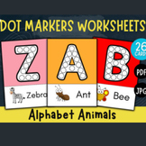Alphabet Animals Dot Markers Worksheets