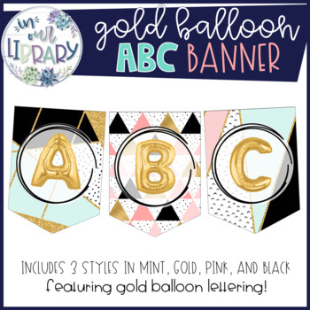 Preview of Alphabet Banner {Trendy Gold Balloons}