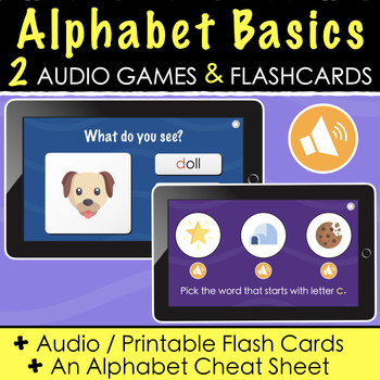 Preview of Alphabet Basics - 2 Google Slides Audio Games, Audio Flash Cards and Printables!