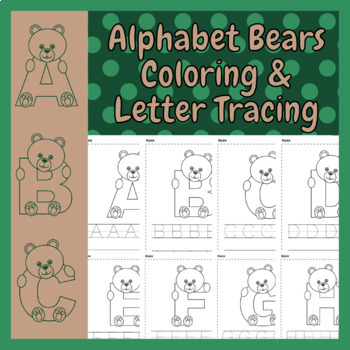 Alphabet Bears Coloring & Letter Tracing | Freebie by CreativeSeeds