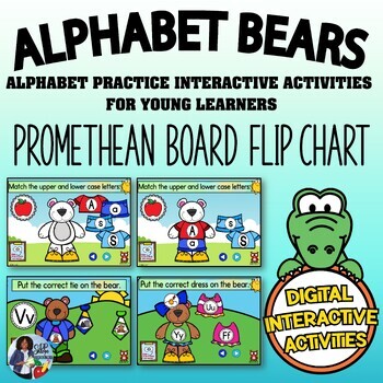 Preview of Alphabet Dress Up Bears~Promethean Board Flip Chart