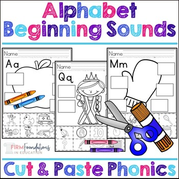Preview of Alphabet Letter Beginning Sounds Cut and Paste Phonics Activity - Worksheets