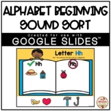 Alphabet Beginning Sounds Sort (Digital Learning) {Google 