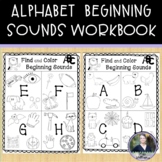 Alphabet - Beginning Sounds Workbook/Coloring Book