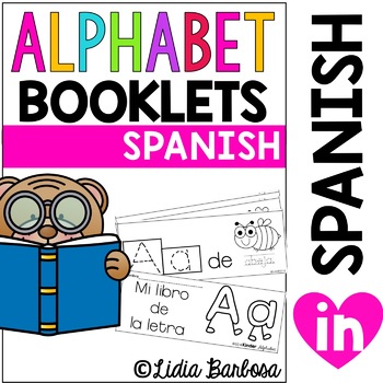 SPANISH BUNDLE Alphabet Booklets {predictable sentences} by Lidia Barbosa