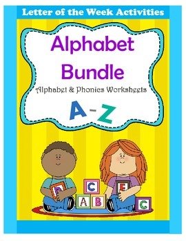 Preview of Alphabet Bundle / Alphabet & Phonics Worksheets / Letter of the Week Activities