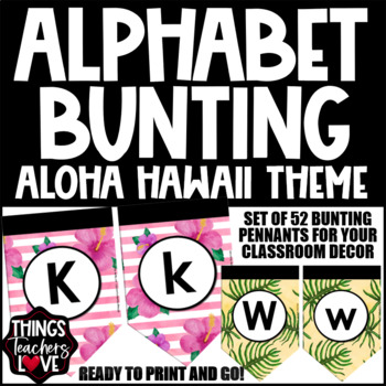 Preview of Alphabet Bunting Pennants Set - ALOHA HAWAII HAWAIIAN CLASSROOM DECOR