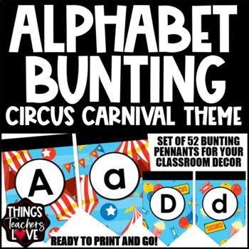 Preview of Alphabet Bunting Pennants Set - CARNIVAL CIRCUS CLASSROOM DECOR