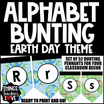 Preview of Alphabet Bunting Pennants Set - EARTH DAY CLASSROOM DECOR