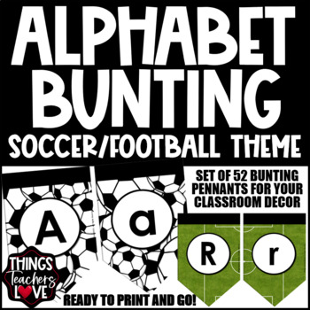 Preview of Alphabet Bunting Pennants Set - FOOTBALL SOCCER CLASSROOM DECOR