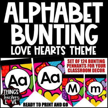 Preview of Alphabet Bunting Pennants Set - LOVE HEARTS/VALENTINE'S DAY CLASSROOM DECOR