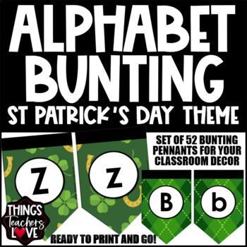 Preview of Alphabet Bunting Pennants Set - ST PATRICK'S DAY CLASSROOM DECOR
