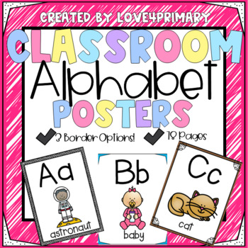 Alphabet Classroom Posters by Love 4 Primary | Teachers Pay Teachers