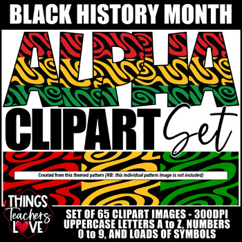 Preview of Alphabet Clipart Set-Letters, Numbers, Symbols- BLACK HISTORY MONTH SET 11 of 20