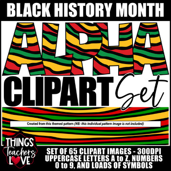 Preview of Alphabet Clipart Set-Letters, Numbers, Symbols- BLACK HISTORY MONTH SET 16 of 20