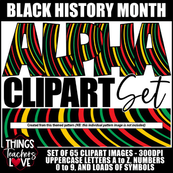 Preview of Alphabet Clipart Set -Letters, Numbers, Symbols- BLACK HISTORY MONTH SET 6 of 20