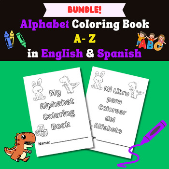 Preview of Alphabet Coloring Book A-Z in English & Spanish BUNDLE