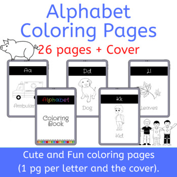 Preview of Alphabet Coloring Pages for Preschool and Kindergarten | A-Z Free Phonics