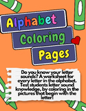 Alphabet Coloring Sheets- Identify and Color your Letter Sounds!