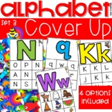 Alphabet Cover Up Set 3 - Alphabet Activity for Preschool,