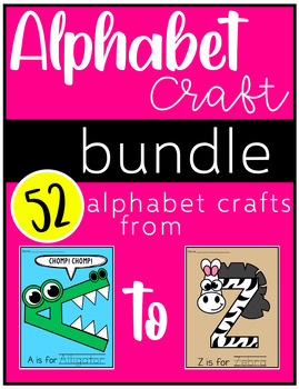 Preview of Alphabet Craft Bundle - 52 Different Crafts
