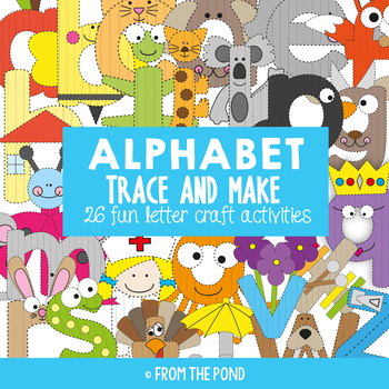 Preview of Alphabet Crafts {Trace and Make}